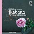 Ikebana, l'art v�g�tal japonais