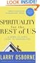 Spirituality for the Rest of Us: A Down-to-Earth Guide to Knowing God