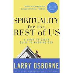 Spirituality for the Rest of Us: A Down-to-Earth Guide to Knowing God