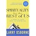 Spirituality for the Rest of Us: A Down-to-Earth Guide to Knowing God