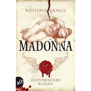 Kathrin Lange: Madonna