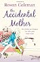 The Accidental Mother