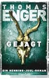 Gejagt: Ein Henning-Juul-Roman (Henning-Juul-Romane, Band 4)