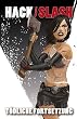 HACK / slash 02: T�dliche Fortsetzung