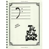 The Real Book -Bass Clef; Sixth Edition ~ Hal Leonard Corp.