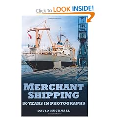 Merchant Shipping: 50 Years in Photographs