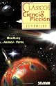 CLASICOS DE CIENCIA FICCION (Clasicos Juveniles / Juvenile Classics) (Spanish Edition)