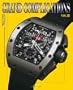Grand Complications Volume III: High Quality Watchmaking