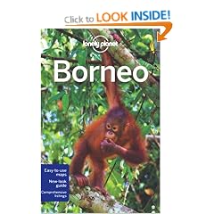 Borneo: Regional Guide (Lonely Planet Country & Regional Guides)