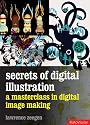 Secrets of Digital Illustration: a master class in commercial image-making