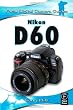 Nikon D60 (Focal Digital Camera Guides)