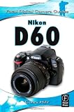 Nikon D60 (Focal Digital Camera Guides)