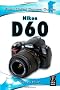 Nikon D60 (Focal Digital Camera Guides)