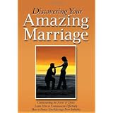 Discovering Your Amazing Marriage