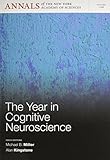 The year in cognitive neuroscience