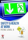 Safety & health at work : QQI level 5