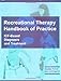 Recreational Therapy Handbook of Practice: Icf-based Diagnosis and Treatment