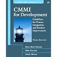 CMMI for Development®: Guidelines for Process Integration and Product Improvement (3rd Edition) (SEI Series in Software Engineering)