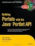 Building Portals with the Java Portlet API