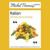 Michel Thomas Method: Italian Introductory Course | [Michel Thomas]