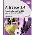Alfresco 3.4 - Travail collaboratif et GED avec la plate-forme Share