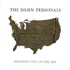 Standing Still in the Usa by Damn Personals