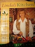 Linda's kitchen : simple and inspiring recipes for meals without meat