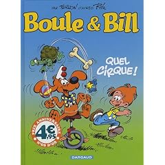 Boule et Bill : Quel cirque ! (petit format)