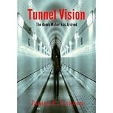 Tunnel Vision-The Bomb Maker Has Arrived