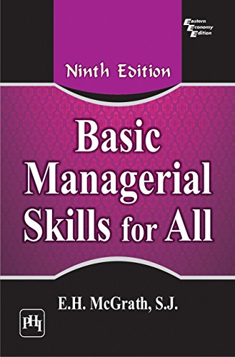 BASIC MANAGERIAL SKILLS FOR ALL