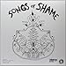 Songs of Shame [Vinyl]