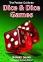 The Pocket Guide to Dice and Dice Games
