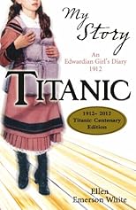 My Story: Titanic (Centenary edition)