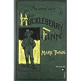 Le Avventure di Huckleberry Finndi Mark Twain