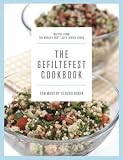 The Gefiltefest cookbook : recipes from the world's best-loved Jewish cooks