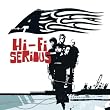 Hi-Fi Serious