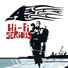Hi-Fi Serious