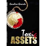 Toxic Assets (Bank) (Kindle Edition)