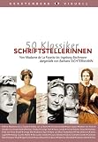 50 Klassiker Schriftstellerinnen: Von Madame de La Fayette bis Ingeborg Bachmann - Barbara Sichtermann, Klaus Binder