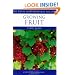 Growing Fruit (RHS Encyclopedia of Practical Gardening)