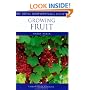 Growing Fruit (RHS Encyclopedia of Practical Gardening)