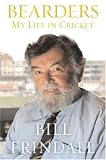 Bearders: My Life In Cricket