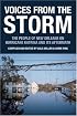 Voices from the Storm: The People of New Orleans on Hurricane Katrina and Its Aftermath (Voice of Witness)