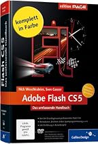 Adobe Flash CS5: Das umfassende Handbuch (Galileo Design)