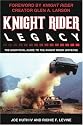 Knight Rider Legacy: The Unofficial Guide to the Knight Rider Universe