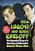 Search : Bela Lugosi and Boris Karloff: The Expanded Story of a Haunting Collaboration, with a Complete Filmography of Their Films Together