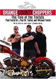 Orange County Choppers: The Tale of the Teutuls