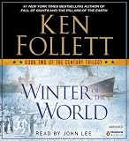 Winter of the World: Book Two of the Century Trilogy - Street Smart [ WINTER OF THE WORLD: BOOK TWO OF THE CENTURY TRILOGY - STREET SMART BY Follett, Ken ( Author ) Sep-18-2012