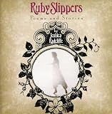 Ruby Slippers: Poems and Stories