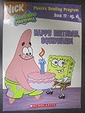 Spongebob Squarepants, Happy Birthday Squidward! (Phonics Reading Program Book 12, ay, ai)